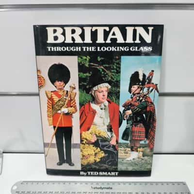Vintage Britain Through the Looking Glass by Ted Smart (1977 Hardcover with Dust Jacket)