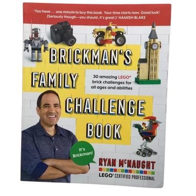 “Brickman’s Family Challenge Book” by Ryan McNaught (aka Brickman) with Forward by Hamish Blake