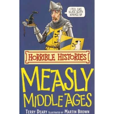Horrible Histories: Measly Middle Ages (B3)