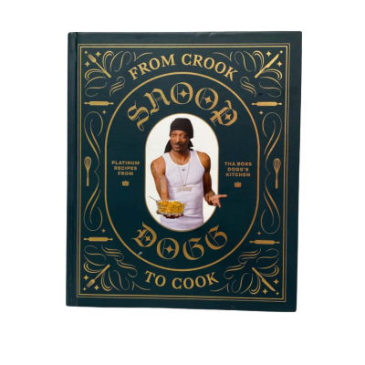 Snoop Dogg’s Cook Book From Crook To Cook