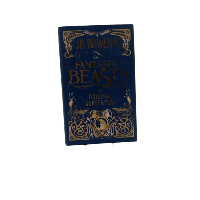Fantastic Beasts and Where to Find Them Original Screenplay by J.K.Rowling