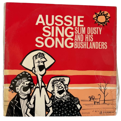 Slim Dusty - Slim Dusty And His Bushlanders 12” Vintage Vinyl Lp.