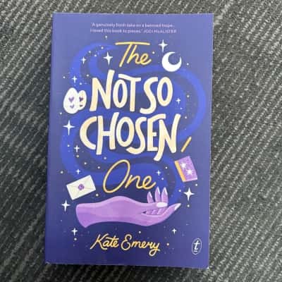 The not so chosen One, Kate Emery 