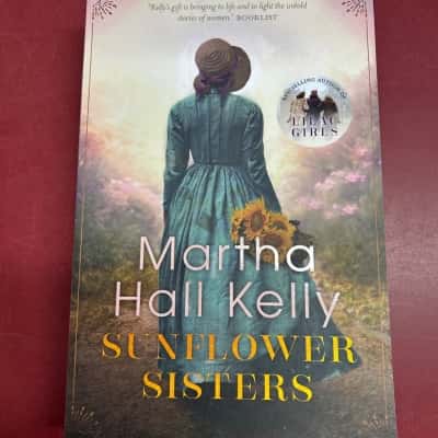 Sunflower Sisters, Martha Hall Kelly 