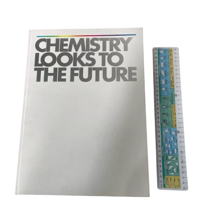 Chemistry Looks To The Future Hard Cover Book