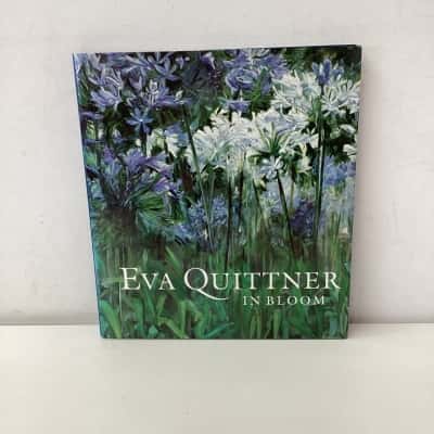 Eva Quittner: In Bloom hardcover book
