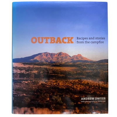 Outback Recipes and Stories From The Campfire - Andrew Dwyer