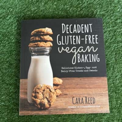Decadent Gluten-Free Vegan Baking by Cara Reed