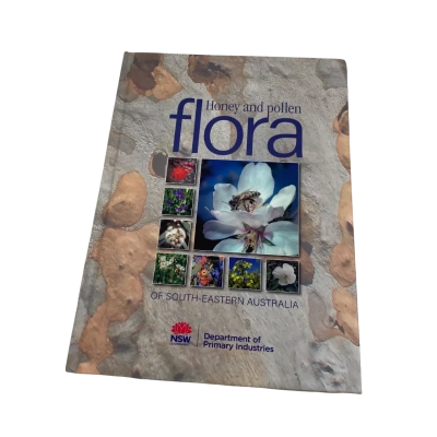 Honey and Pollen Flora of South-Eastern Australia by Douglas Somerville