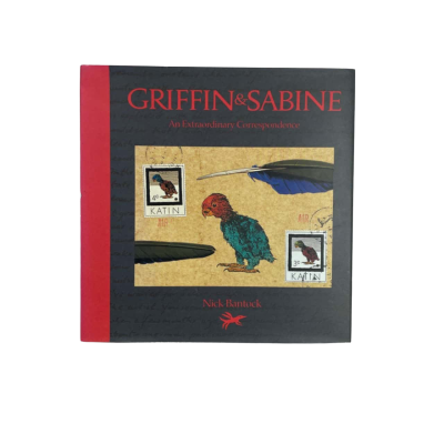 Griffin & Sabine: An Extraordinary Correspondence- Nick Bantock, 1991