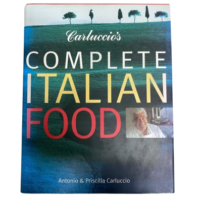Carluccio’s Complete Italian Food - Antonio & Priscilla Carluccio
