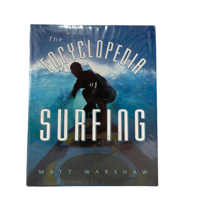 The Encylopedia Of Surfing Matt Warshaw