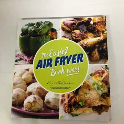 The Easiest Air Fryer Book Ever! - Kim McCasker