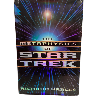 The Metaphysics of Star Trek Richard Hanley