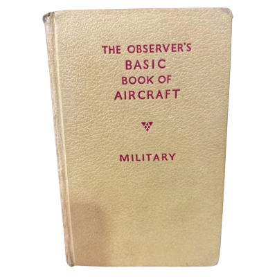 The Observer’s Basic Book Of Aircraft : Military