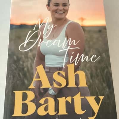 My dream time - Ash Barty (memoir)