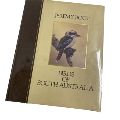 Jeremy Boot - Birds of South Australia Hardcover