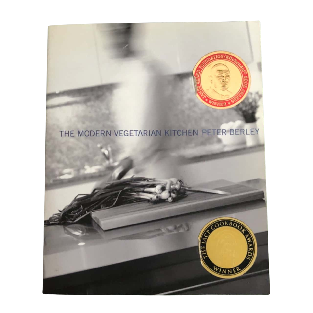 The Modern Vegetarian Kitchen by Peter Berley