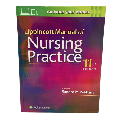 Lippincott Manual of Nursing Practice 11th Edition Editor Sandra M. Nettina