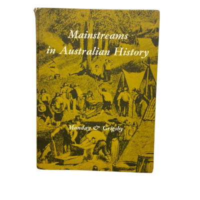 Mainstreams in Australian History 