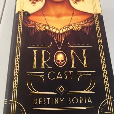 Destiny Soria- Iron Cast