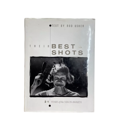 Their Best Shots, featuring 21 years of the Nikon Awards with text by Rod Usher