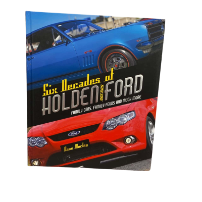 Six decades of Holden vs Ford by Dave Marley 295 pages 