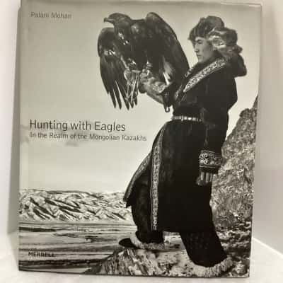 Hunting With Eagles - Autographed by Author