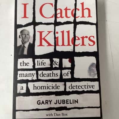I catch Killers by Gary Jubelin