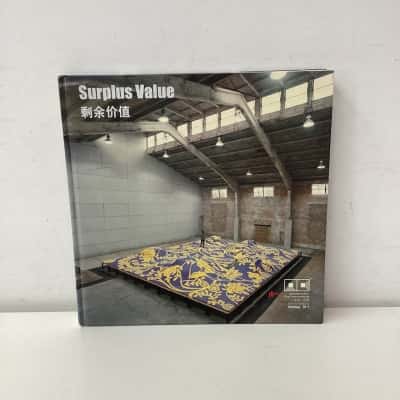 Surplus Value - Tang Contemporary Art hardcover book