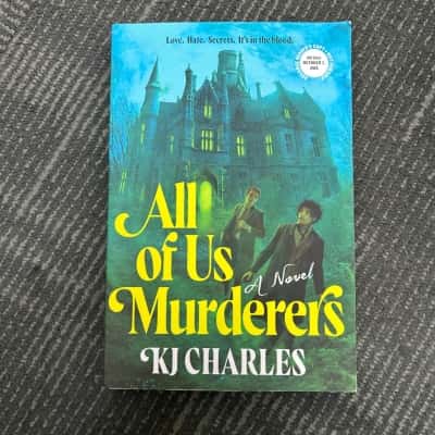 All of us murderers , A Novel KJ Charles 