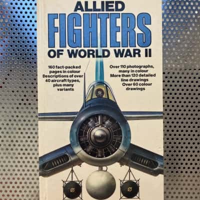Allied Fighters of World War II by Bill Gunston
