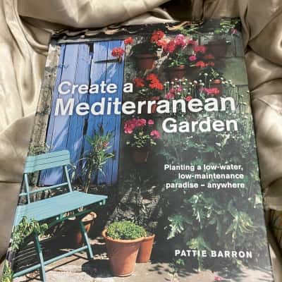 Create a Mediterranean Garden Pattie Barron