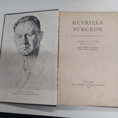 Guerilla Surgeon - Lindsay Rogers - 1957 Book