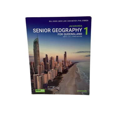 Senior Geography 1 for Queensland Units 1 & 2 3rd Edition by B. Dodd, M. Law, I. Meyer, P. O'Brien