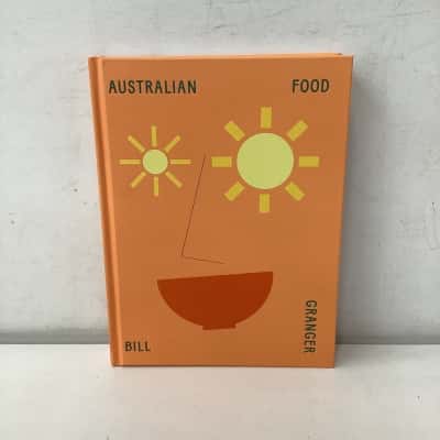 Australian Food by Bill Granger hardcover book