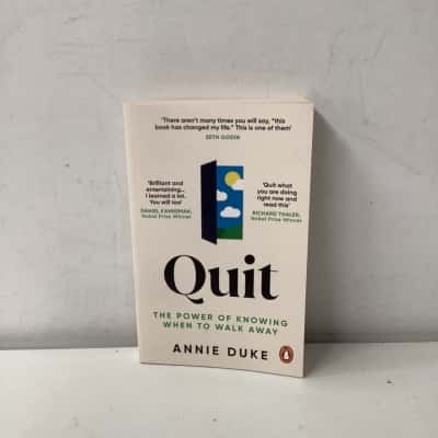 Quit: The Power of Knowing when to Walk Away book