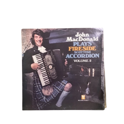 John MacDonald Plays Fireside Scottish Accordion Volume 2