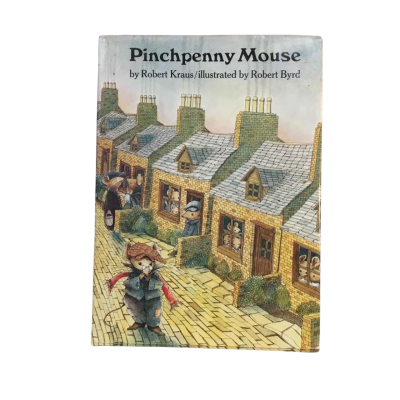 Pinch penny MouseHard Cover Book First Edition