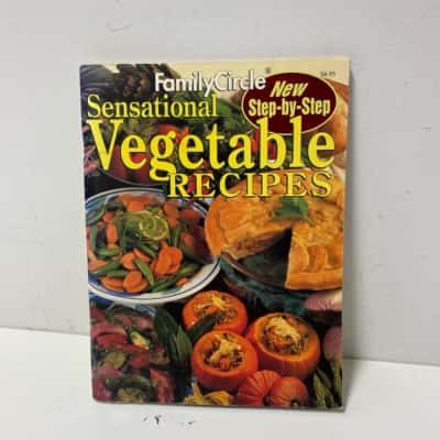 Family Circle Sensational Vegetable Recipes
