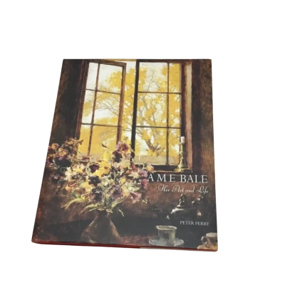 Ame Bale - Her Art & Life Hardcover Art Book By Peter Perry