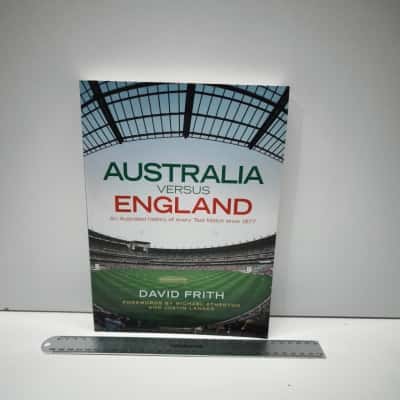 Australia Versus England Illustrated History Test Match 1877 David Frith Book