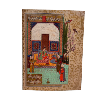 ‘Love And Devotion From Persia And Beyond’ Edited by Susan Scollay (2012)