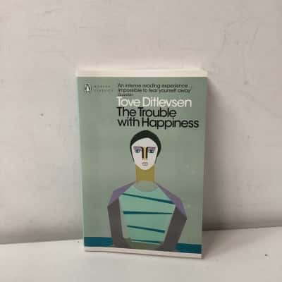 The Trouble with Happiness by Tove Ditlevsen book