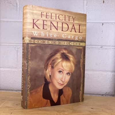 White Cargo Felicity Kendal Memoir