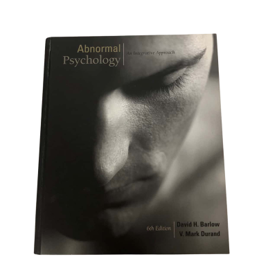 Abnormal Psychology An integrative Approach - David H Barlow & V Mark Durand