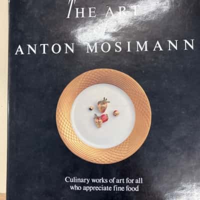 The art of Anton Mosimann