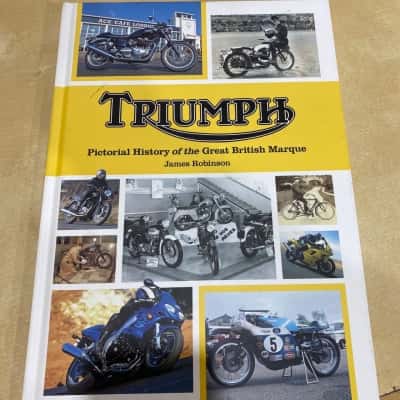 Triumph Pictorial History Of The Great British Marque By James Robinson