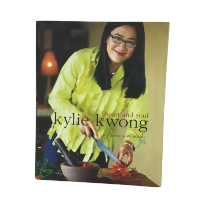 Kylie Kwong Heart and Soul Hard Cover Book
