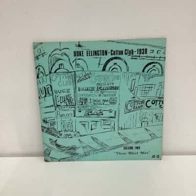 Duke Ellington - Cotton Club 1938 Volume Two "Three Blind Mice" Vinyl